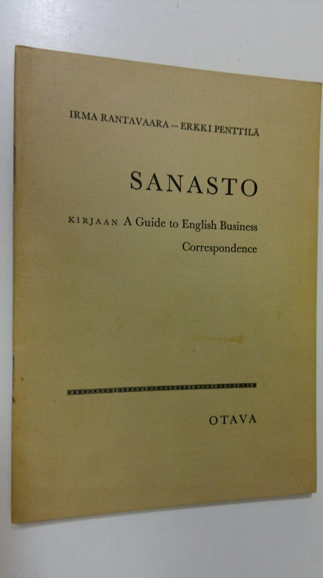 Irma Rantavaara : Sanasto kirjaan A guide to English busi...