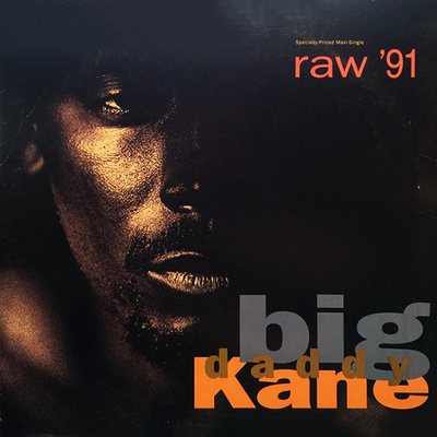 Big Daddy Kane - Raw '91
