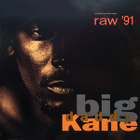 Big Daddy Kane - Raw '91 - pikkukuva 1