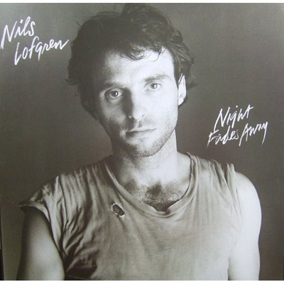 Nils Lofgren -  Night Fades Away LP