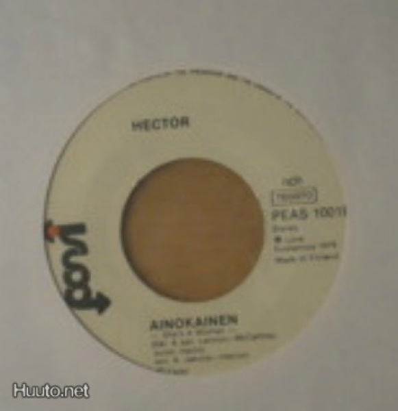 HECTOR koko hela maailma / ainokainen 45 -1979- ponsi
