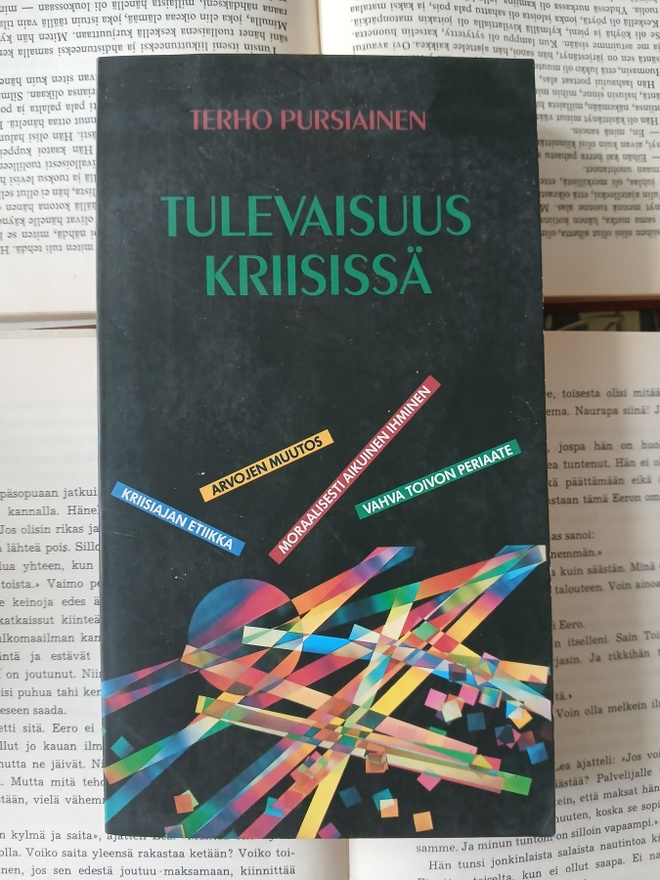 Terho Pursiainen - Tulevaisuus kriisissä (nid.)