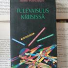 Terho Pursiainen - Tulevaisuus kriisissä (nid.) - pikkukuva 1