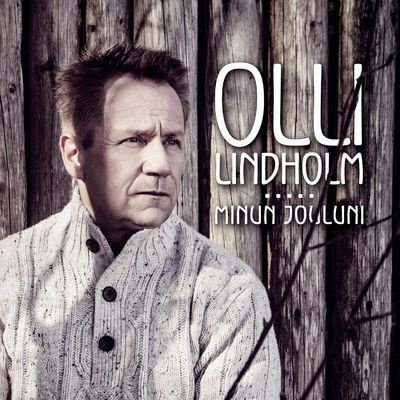 OLLI LINDHOLM: Minun jouluni (CD), 2013, vuoden joululevy