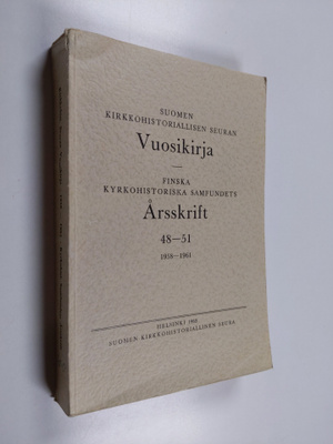 Suomen kirkkohistoriallisen seuran vuosikirja 48-51 - 195...