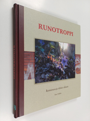 Runotroppi : rytmirunoja tähän aikaan