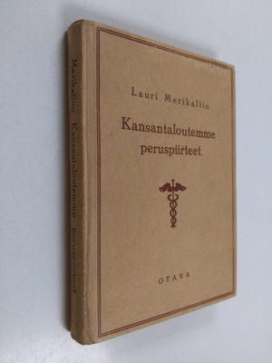 Lauri Merikallio : Kansantaloutemme peruspiirteet