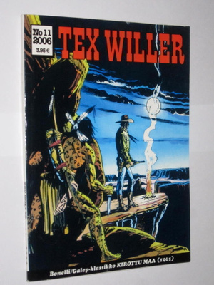 Tex Willer no 11 / 2006 - Bonelli/Galep-klassikko