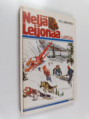 P. O. Järvinen : Neljä leijonaa Lapissa