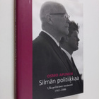 Osmo Apunen : Silmän politiikkaa : Ulkopoliittinen instit... - pikkukuva 1