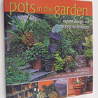 Ray Rogers : Pots in the garden : expert design and plant... - pikkukuva 1