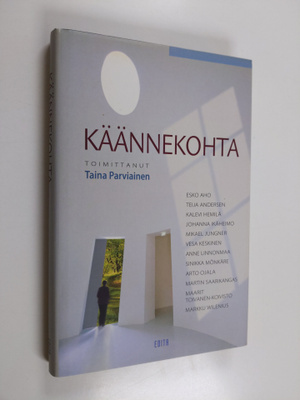 Taina (toim.) Parviainen : Käännekohta (signeerattu)