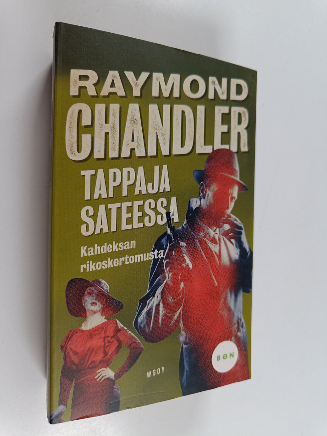Raymond Chandler : Tappaja sateessa : Kahdeksan rikoskert...