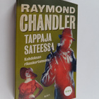 Raymond Chandler : Tappaja sateessa : Kahdeksan rikoskert... - pikkukuva 1