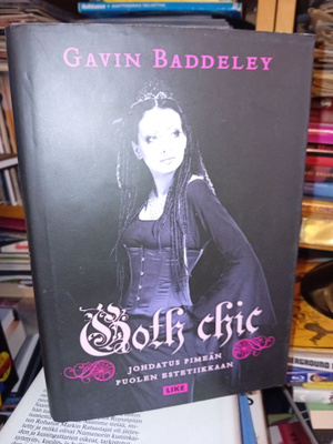 Gavin Baddeley : Goth Chic ( SIS POSTIKULU )