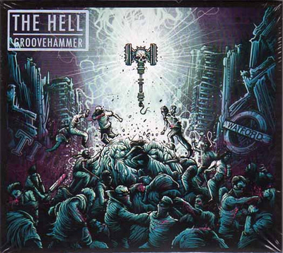 { the hell - groovehammer (hardcore) (uusi)}