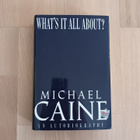 Michael Caine: What's It All About? - pikkukuva 1