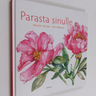 Anna-Mari Kaskinen : Parasta sinulle - pikkukuva 1