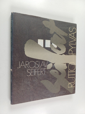 Jaroslav Seifert : Ruttopylväs