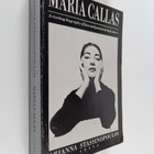 Arianna Stassinopoulos ym. : Maria Callas - The Woman Beh... - pikkukuva 1