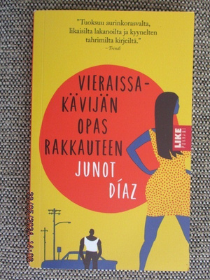 Junot Diaz VIERAISSAKÄVIJÄN OPAS RAKKAUTEEN (pokkari)