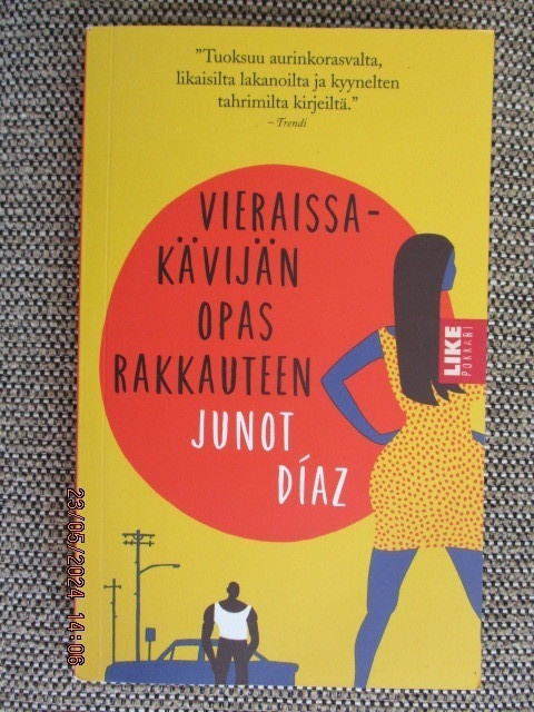 Junot Diaz VIERAISSAKÄVIJÄN OPAS RAKKAUTEEN (pokkari)