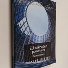 Tuomas Ojanen : EU-oikeuden perusteita - pikkukuva 1
