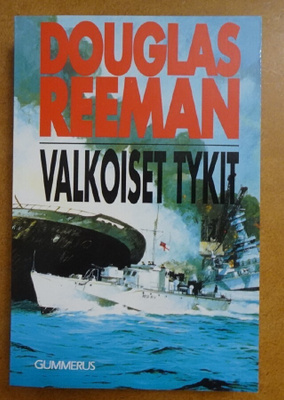 k, Douglas Reeman - Valkoiset tykit