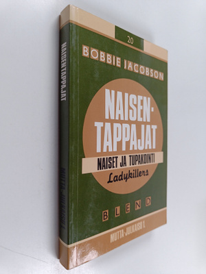 Bobbie Jacobson : Naisentappajat : naiset ja tupakointi
