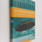 Michael Dibdin : Ja sitten kuolet - pikkukuva 1