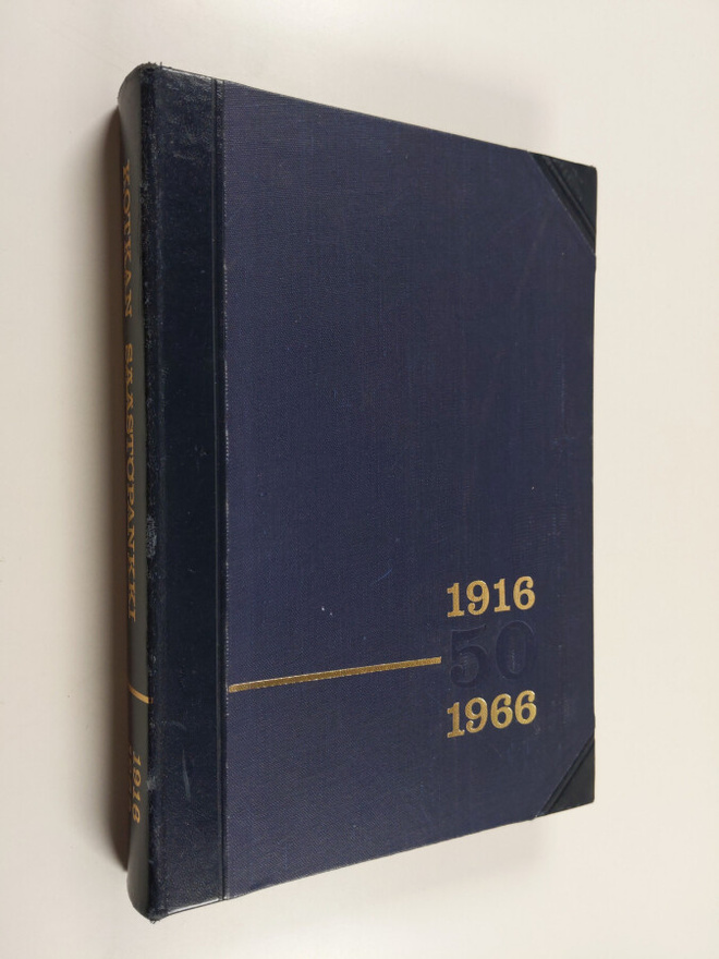 A. V Tola : Kotkan säästöpankki 1916-1966