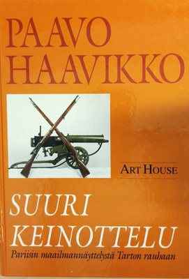 Paavo Haavikko: Suuri keinottelu ...