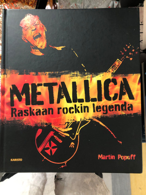 Popoff: Metallica -Raskaan rockin legenda. 2015.