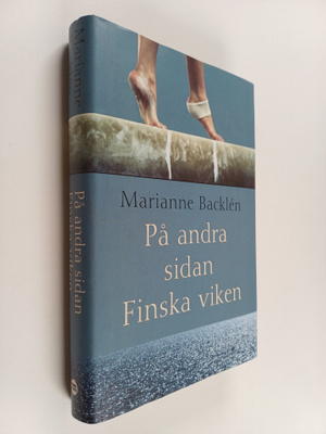 Marianne Backlen : På andra sidan Finska viken