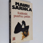Mauri Sariola : Susikoski puuttuu peliin - pikkukuva 1