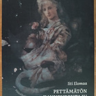 Iiti Elomaa: Pettämätön kauneudentaju (signeerattu) - pikkukuva 1