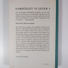 Ragnar Meinander : Samhället vi lever i - pikkukuva 2