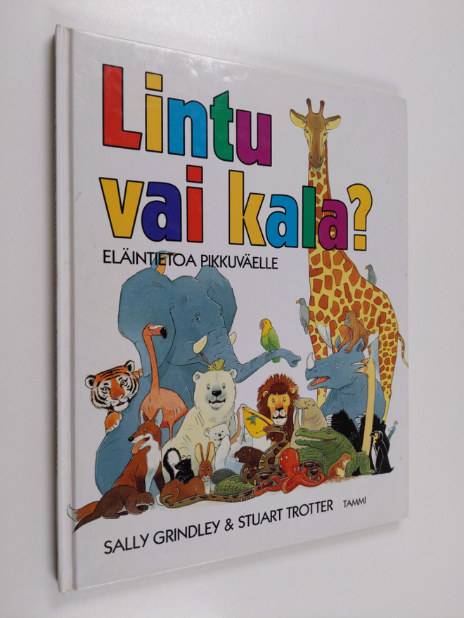 Sally Grindley : Lintu vai kala? : eläintietoa pikkuväelle