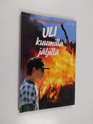 Andreas Schwantge : Uli kuumilla jäljillä