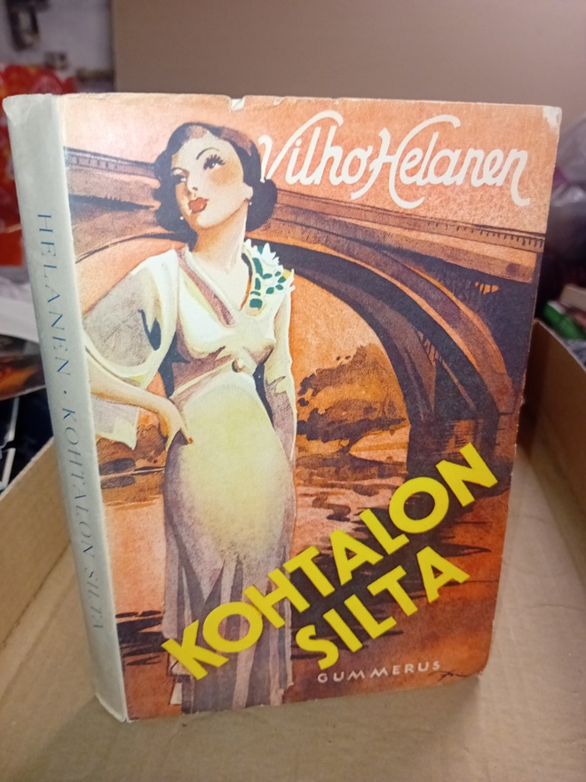 Vilho Helanen : Kohtalon silta ( SIS POSTIKULU  )