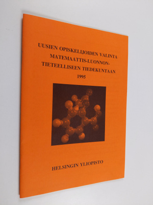 uusien opiskelijoiden valinta matemaattis-luonnontieteell...