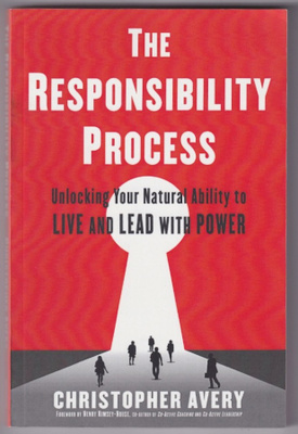 Christopher Avery: The Responsibility Process