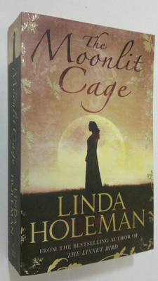 Linda Holeman : The Moonlight Cage