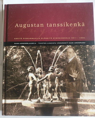 Kari Aronpuro:Augustan tanssikenkä, Pirkkalaiskirjailijat ry