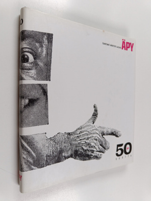 Äpy 50 vuotta : viisikymmentä Äpy vuotta
