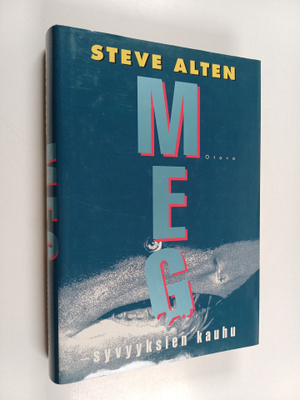 Steve Alten : Meg : syvyyksien kauhu