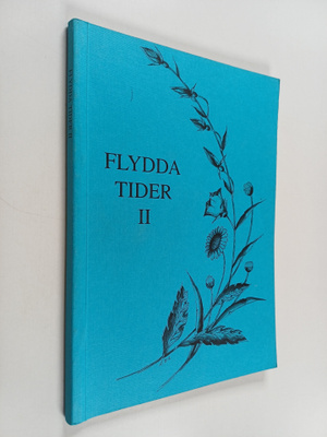 Sheila Liljeberg-Elgert : Flydda tider II