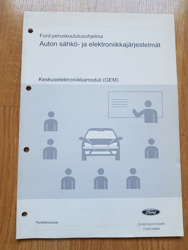 Ford : Auton sähkö- ja elektroniikkajärjestelmät, GEM CTM ..