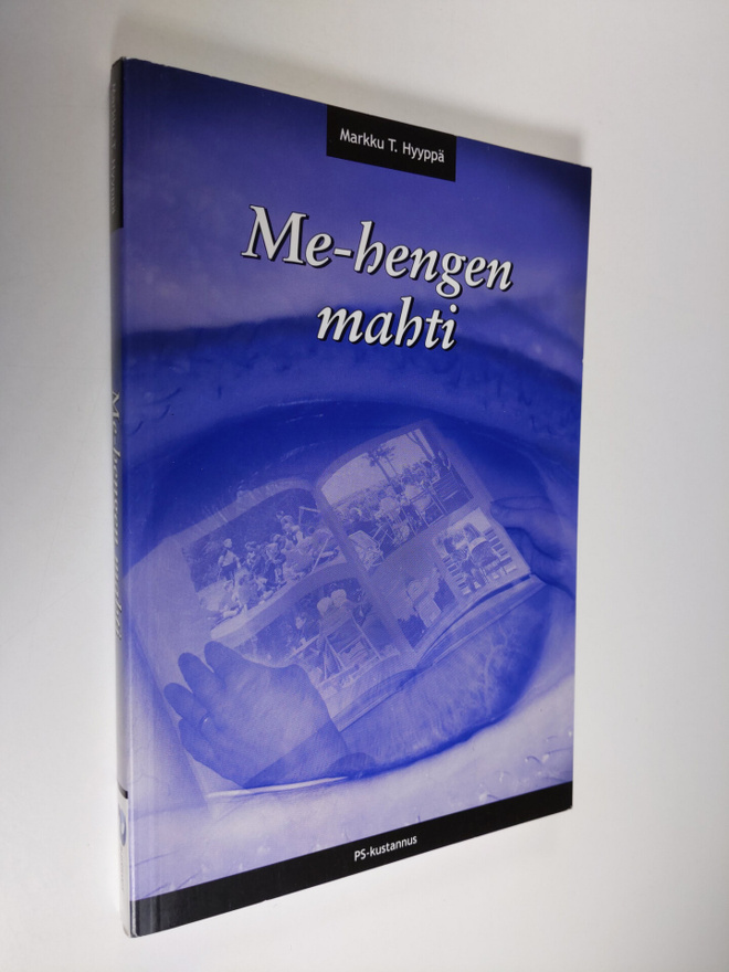 Markku T. Hyyppä : Me-hengen mahti