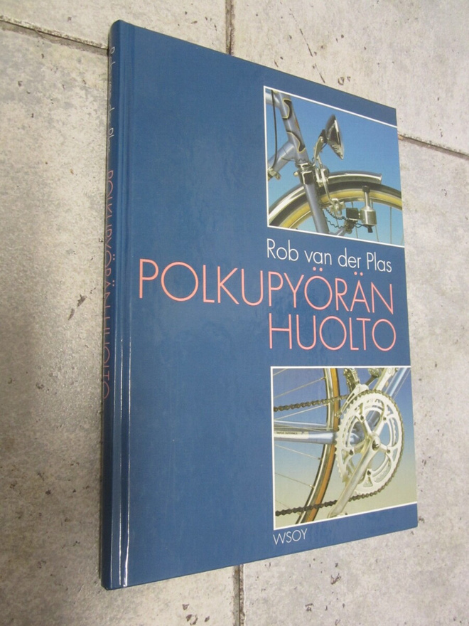 Rob van der Plas : Polkupyörän huolto